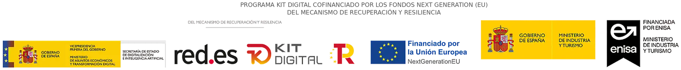 Programa Kit Digital cofinanciado por los fondos Next Generation EU. Gobierno de España, Red.es, Unión Europea, Ministerio de Industria y Turismo, ENISA.